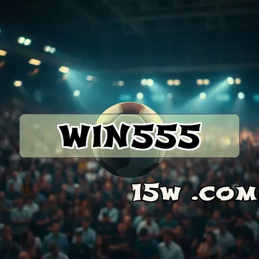 win555.com Cassino Ao Vivo